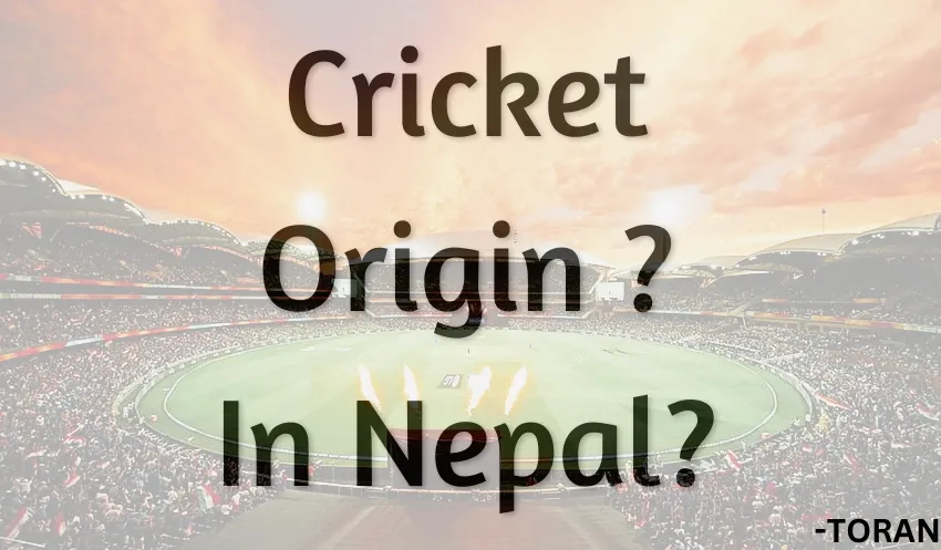 Cricket! What is the status of it in Nepal and how has it changed? CAN?